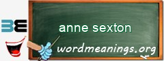 WordMeaning blackboard for anne sexton